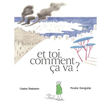 Et toi, comment ça va ?