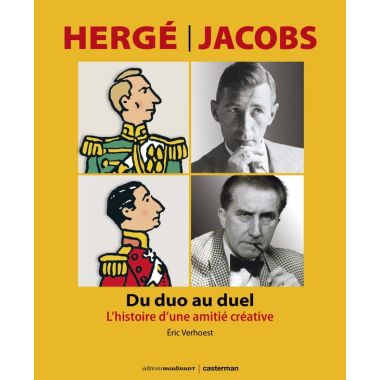 Hergé-Jacobs - Du duo au duel