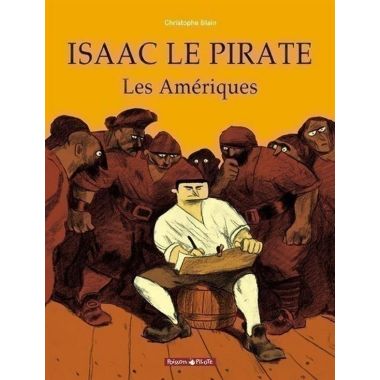 Isaac le pirate tome 1 - les amériques
