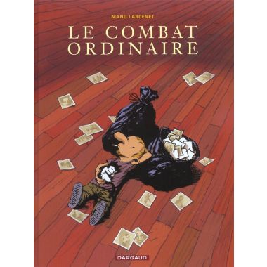 Le combat ordinaire tome 1