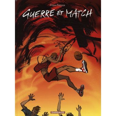 Guerre et match