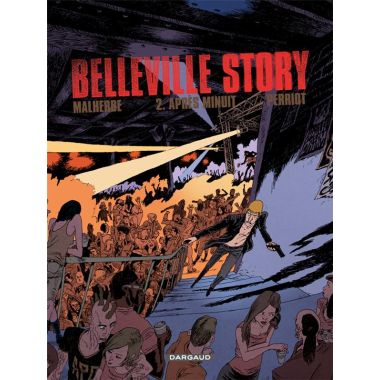 Belleville story tome 2 - après minuit