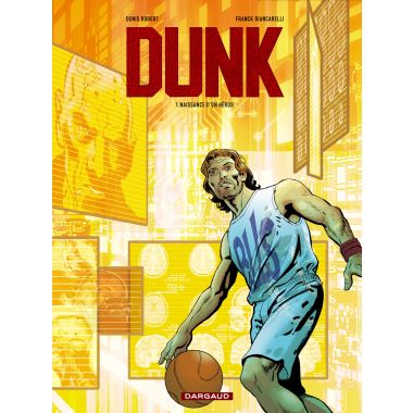 Dunk tome 1 - Naissance d'un héros