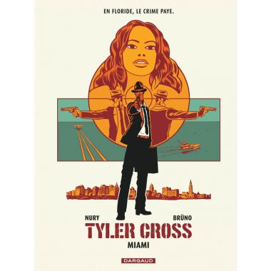 Tyler Cross tome 3