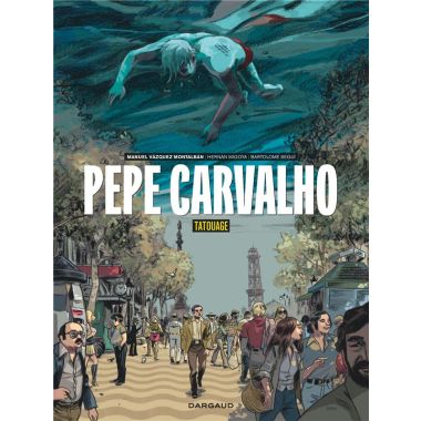 Pepe Carvalho tome 1
