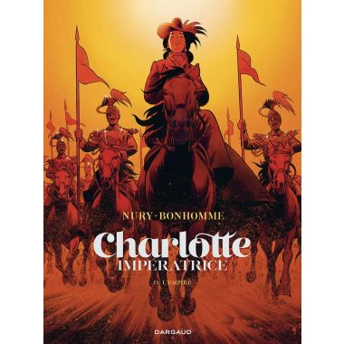 Charlotte imperatrice tome 2