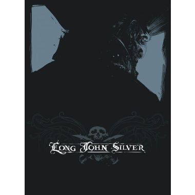 Long john silver - intégrale tome 1