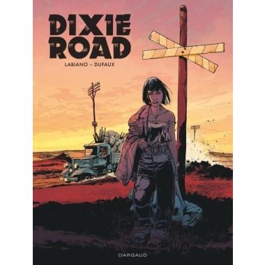 Dixie road - intégrale