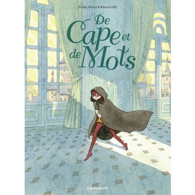 De cape et de mots