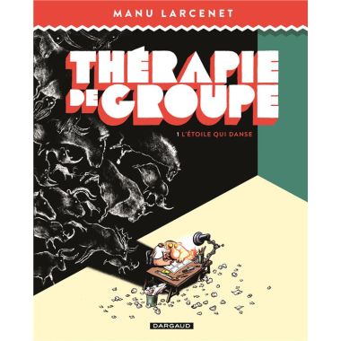 Thérapie de groupe tome 1