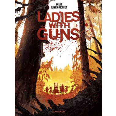 Ladies with guns tome 1