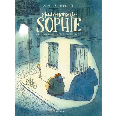 Mademoiselle Sophie ou la fable du lion et de l'hippopotame