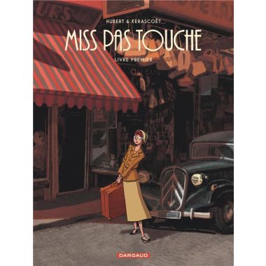 Miss pas touche - intégrale tome 1