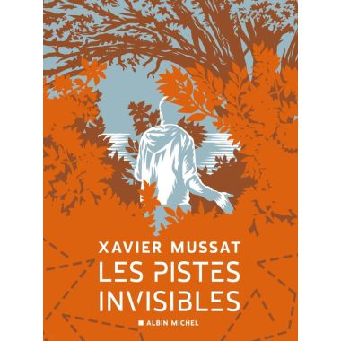 Les pistes invisibles