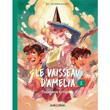 Le vaisseau d'Amelia tome 1