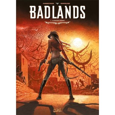 Badlands Tome 1 - L'Enfant-hibou