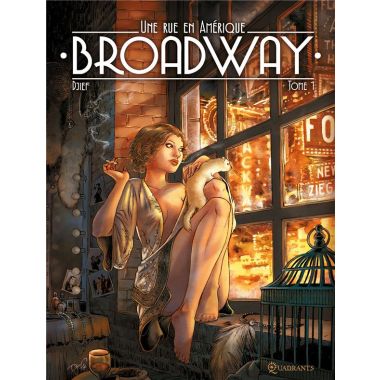 Broadway - Une rue en Amérique tome 1