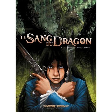 Le sang du dragon tome 8