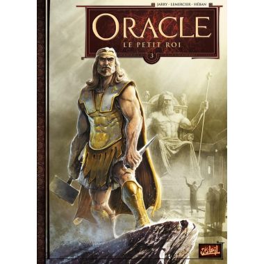 Oracle tome 3 - Le Petit Roi