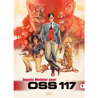 OSS 117 tome 1