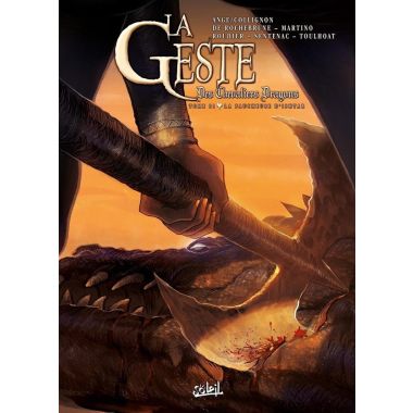 La Geste des Chevaliers dragons tome 21