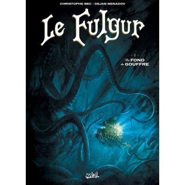 Le fulgur tome 1