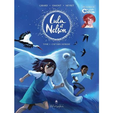 Lulu & Nelson tome 1