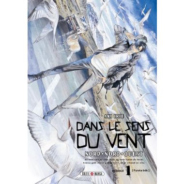 Dans le sens du vent tome 1