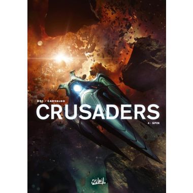 Crusaders tome 4