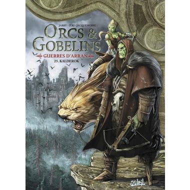 Orcs & gobelins tome 25