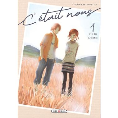 C'était nous (complete edition) tome 1