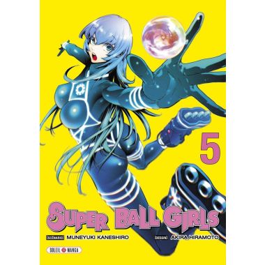 Super ball girls tome 5