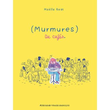 (Murmures) de cafés