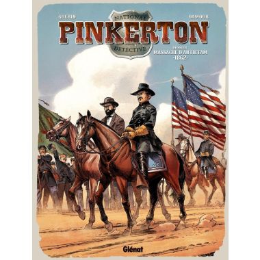 Pinkerton tome 3 - 1862 - dossier massacre d'Antietam