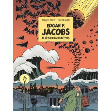 E. P Jacobs - Le rêveur d'apocalypses