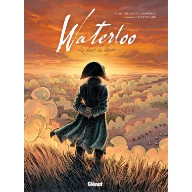 Waterloo - Le chant du départ