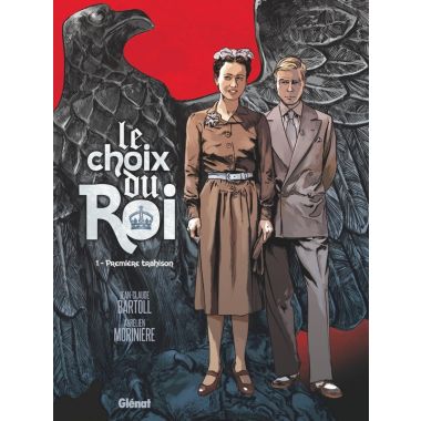 Le choix du roi tome 1