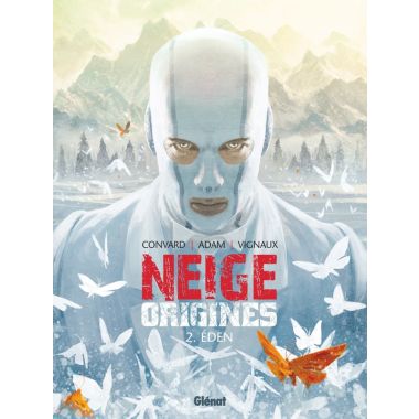 Neige origines tome 2
