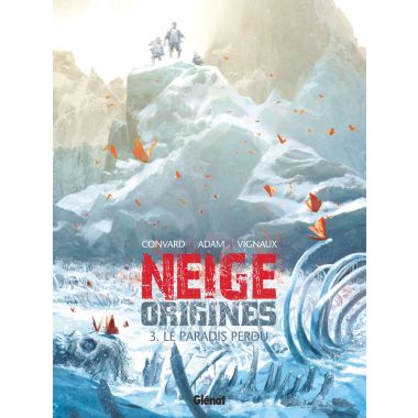 Neige origines tome 3