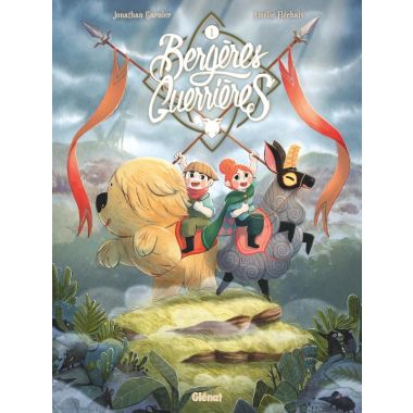 Bergères guerrières tome 1