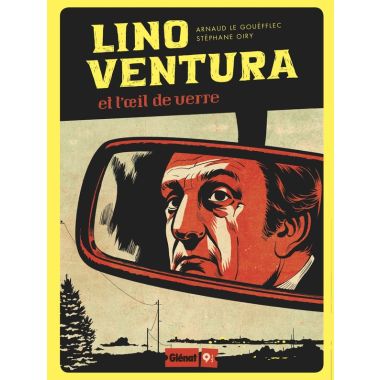 Lino Ventura - Et l'oeil de verre