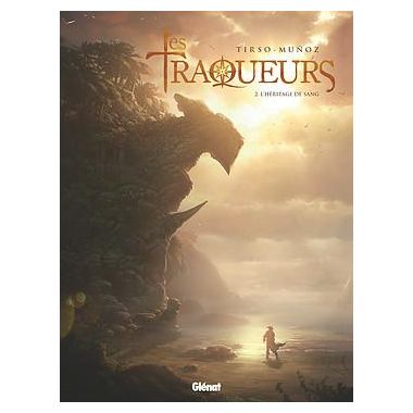 Traqueurs tome 2