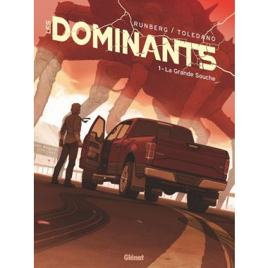 Les dominants tome 1