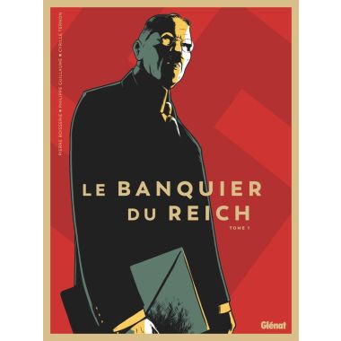 Le banquier du reich tome 1