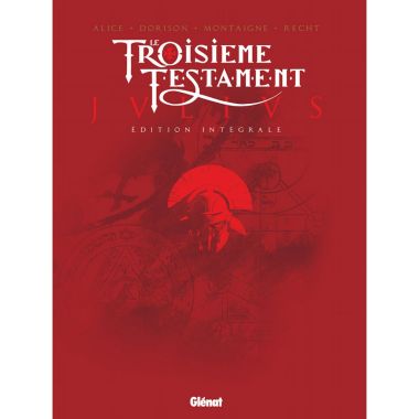 Le troisième testament - Julius - intégrale