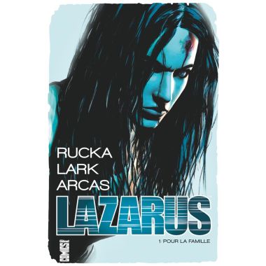 Lazarus tome 1