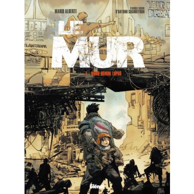 Le mur tome 1