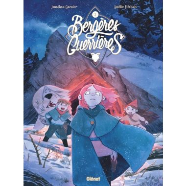 Bergères guerrières tome 3
