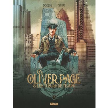 Oliver Page & les tueurs de temps tome 2