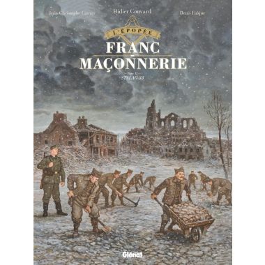 L'épopée de la franc-maçonnerie tome 11